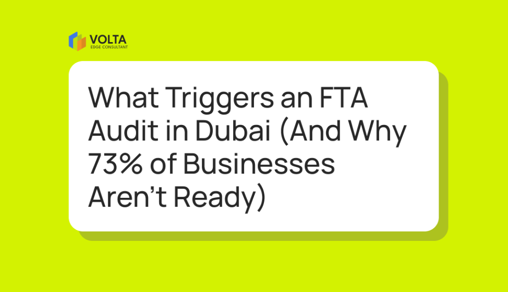 What Triggers an FTA Audit in Dubai